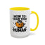 Animal Mug - How To Train Your Human