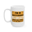 Humor Mug - I'm a Multitasker