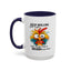 Humor Mug - Keep Rolling Your Eyes