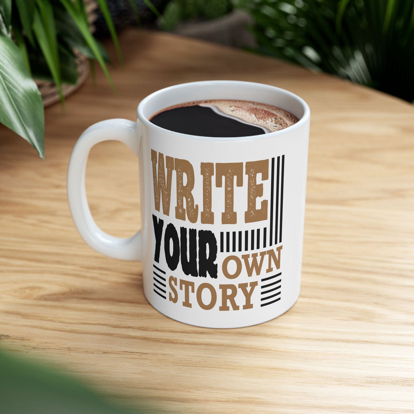 Motivation Mug - Write Your Own Story Poster