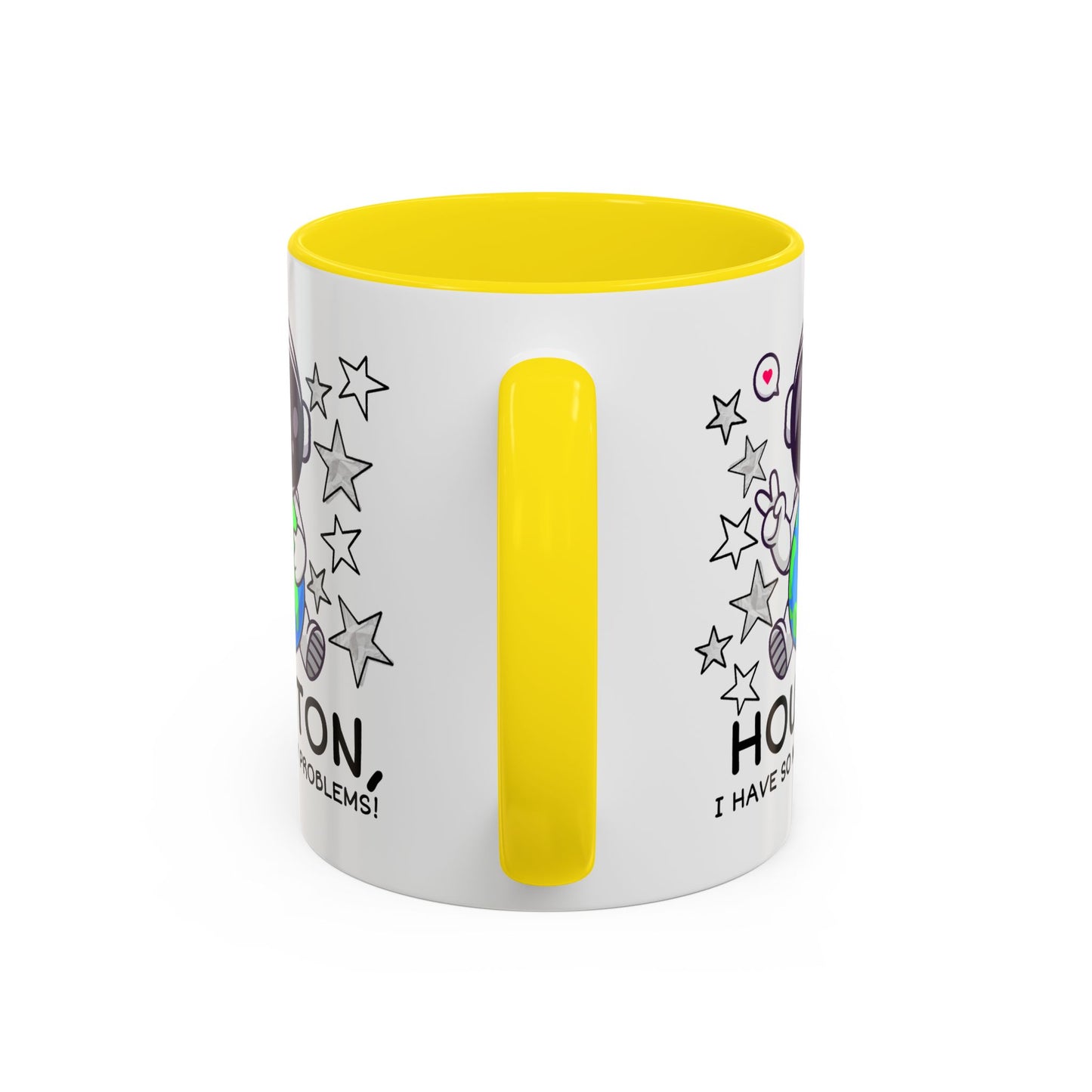 Humor Mug - Houston I Have So Many Problems