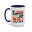 Humor Mug - My Temper