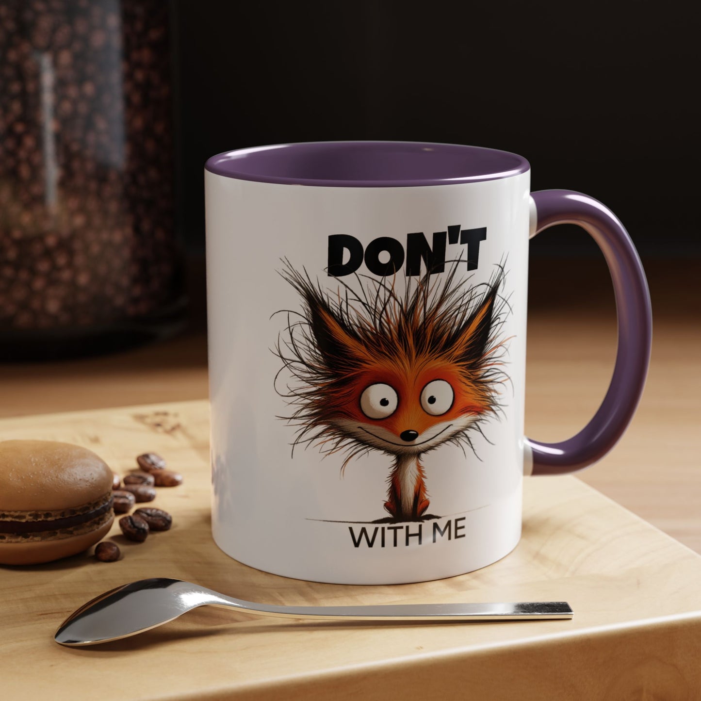 Humor Mug - Don't Fox With Me