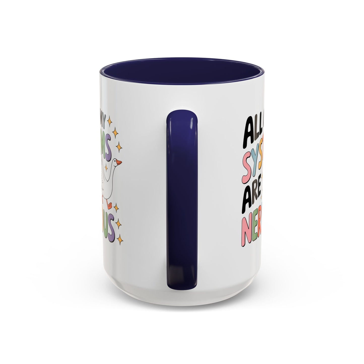 Wellness Mug - All Of My Systems