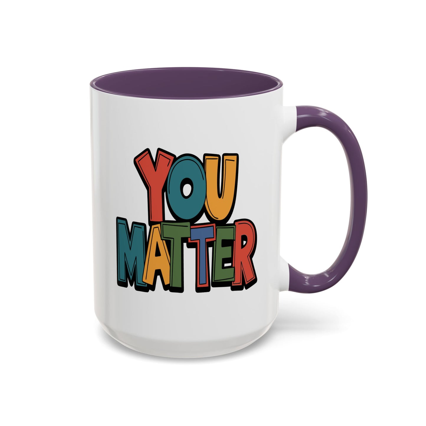 Motivation Mug - You Matter