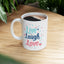 Wellness Mug - Live Laugh Love Forever Pastel