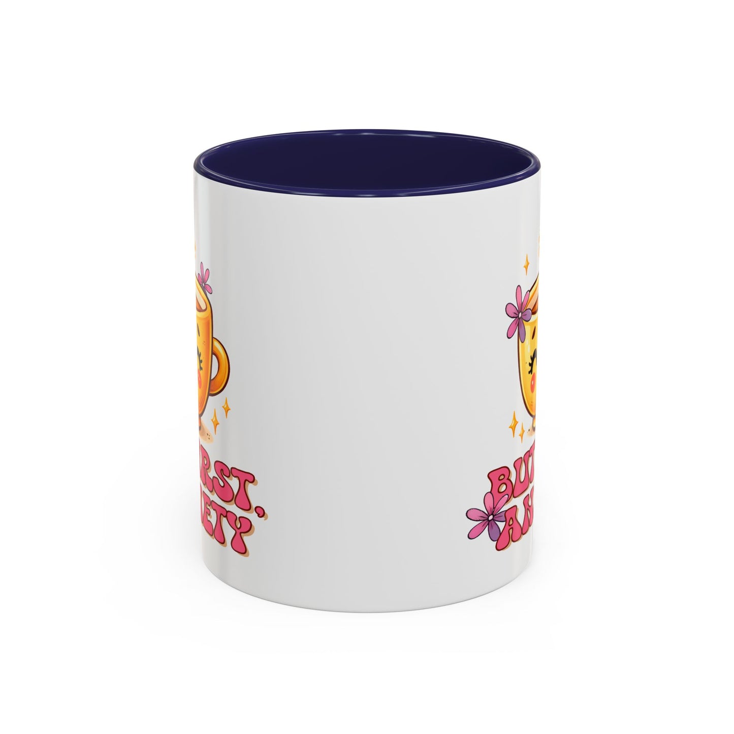 Wellness Mug - But First Anxiety