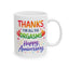 Anniversary Mug - Thanks For All The Orgasms