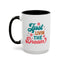 Motivational Mug - Just Livin' The Dream