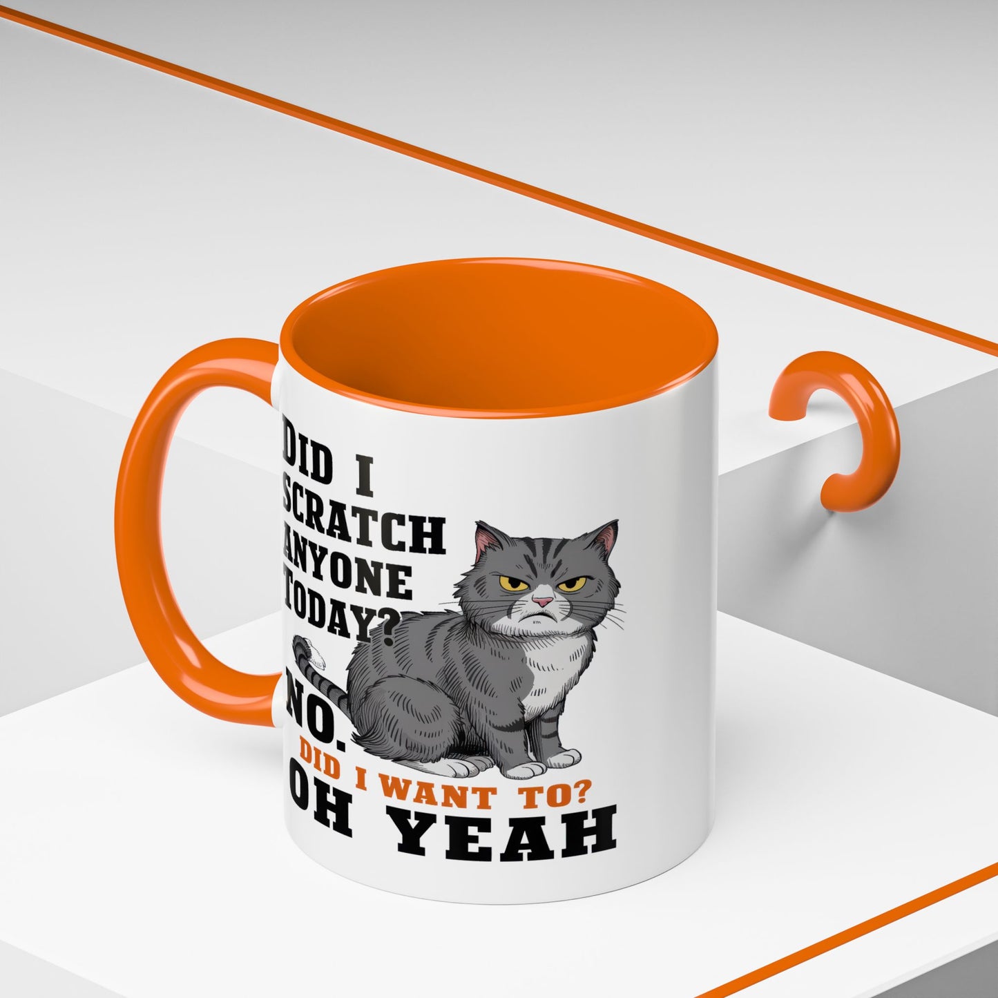 Animal Mug - Did I Scratch Anyone Today?