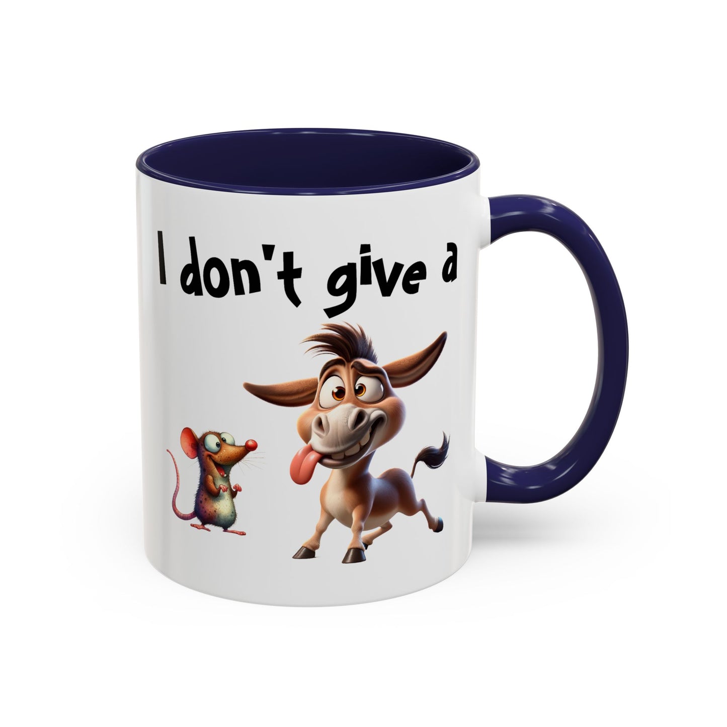 Humor Mug - I Don't Give a Rats Ass
