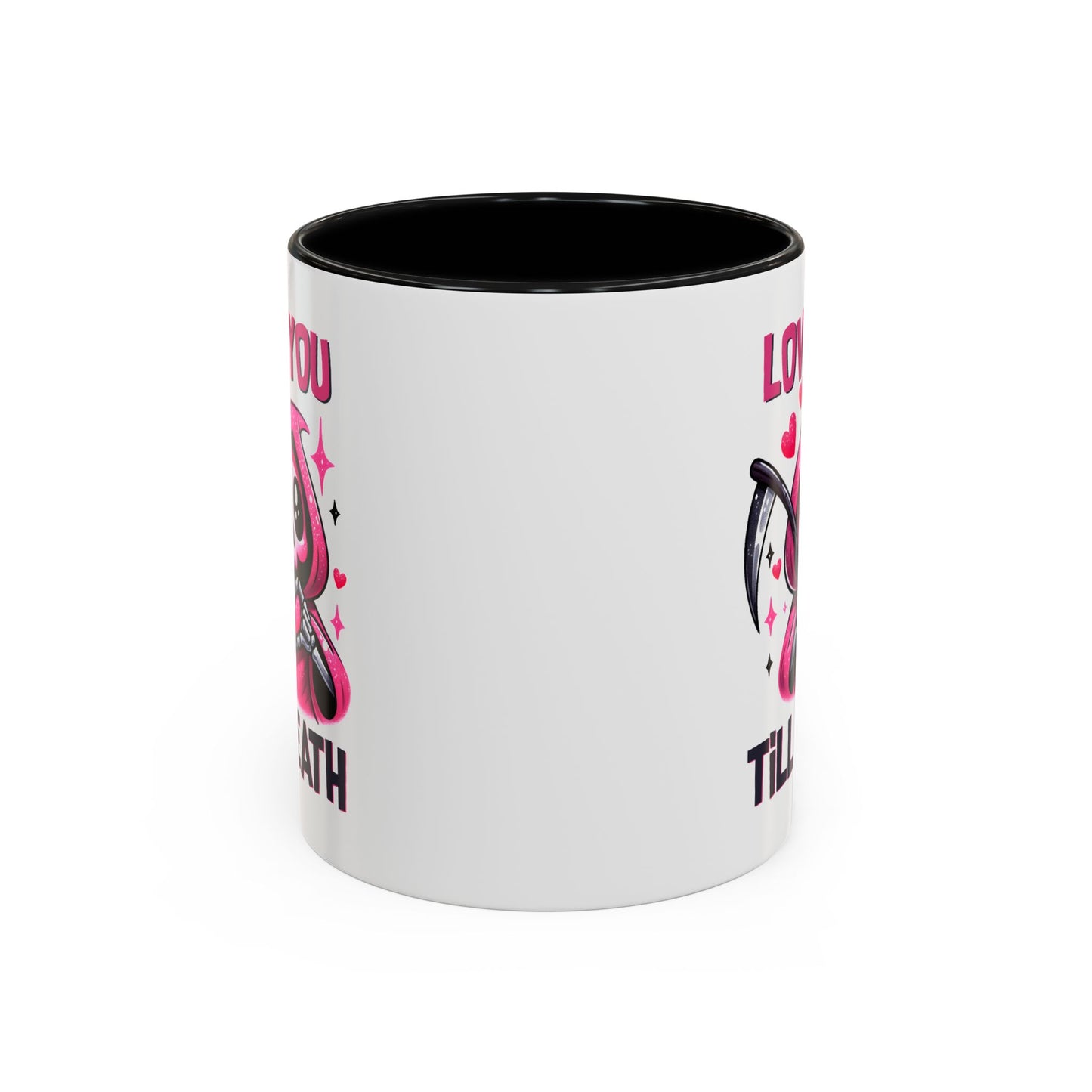 Valentine's Day Mug - Love You Till Death