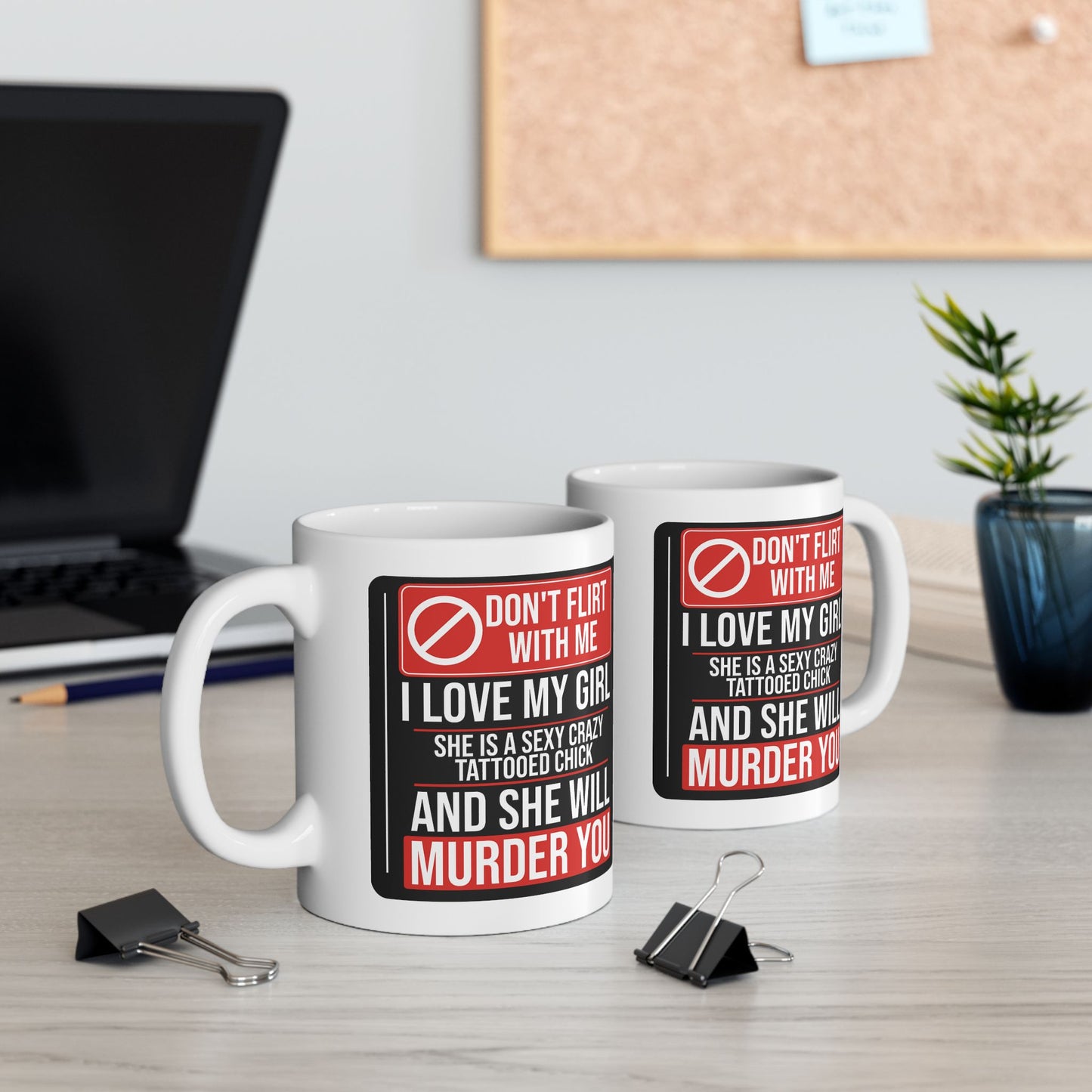 Adult Mug - Don't Flirt With Me