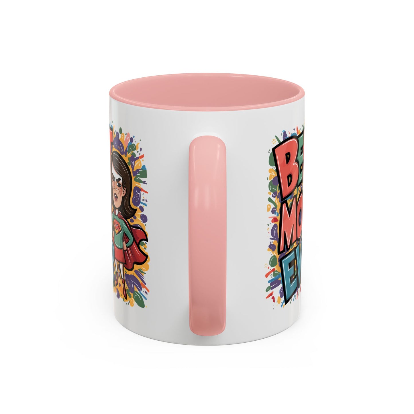 Mother's Day Mug - Best Mom Ever Super