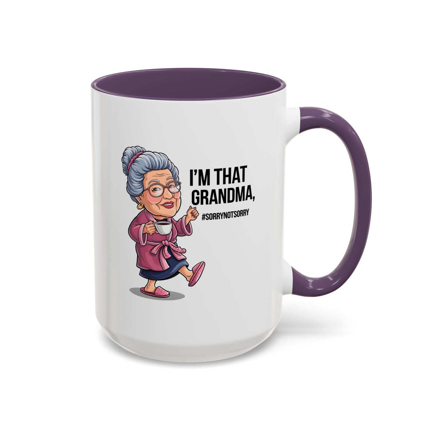 Humor Mug - I'm That Grandma