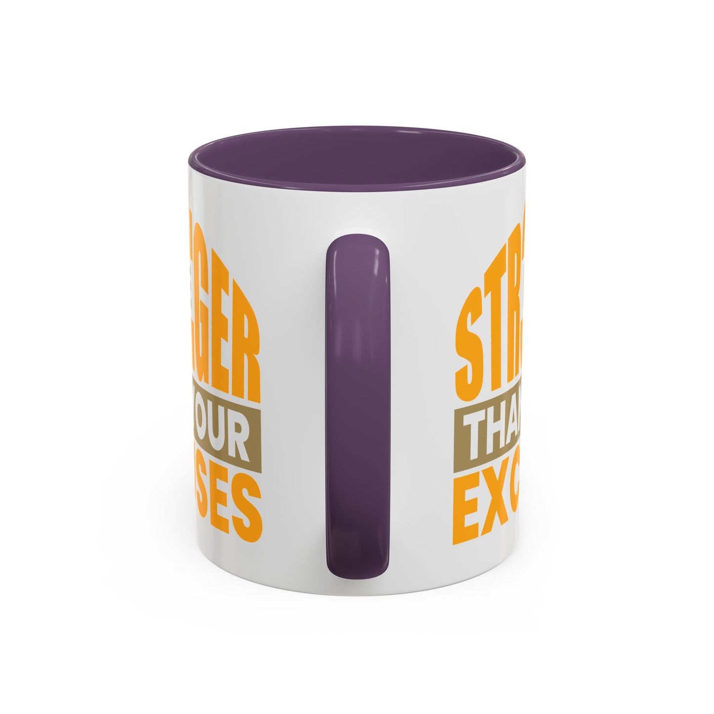 Motivation Mug - Be Stronger Than Your Excuses