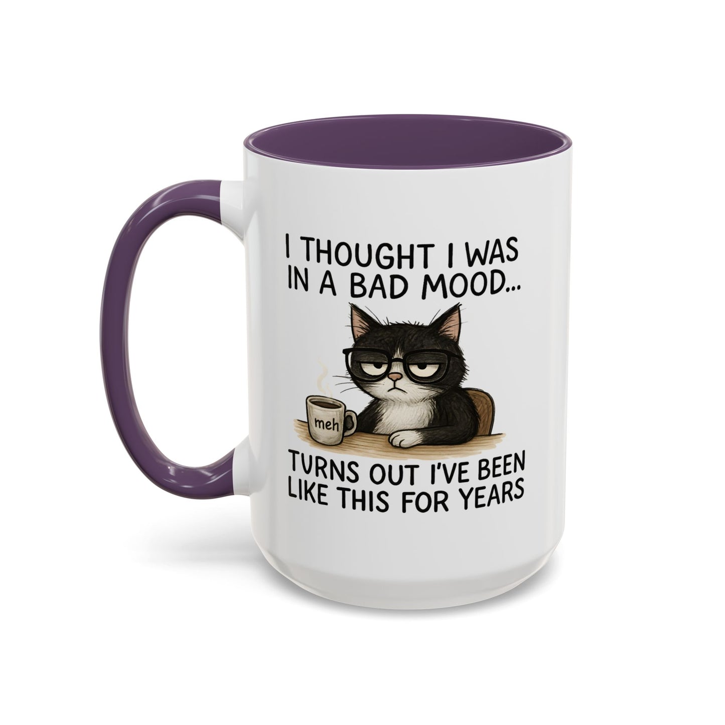 Animal Mug - I Thought I Was In a Bad Mood
