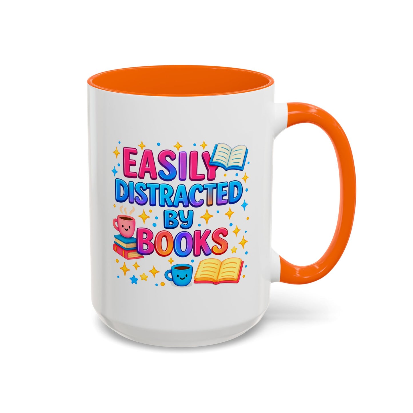 Humor Mug - Easily Distracted By Books