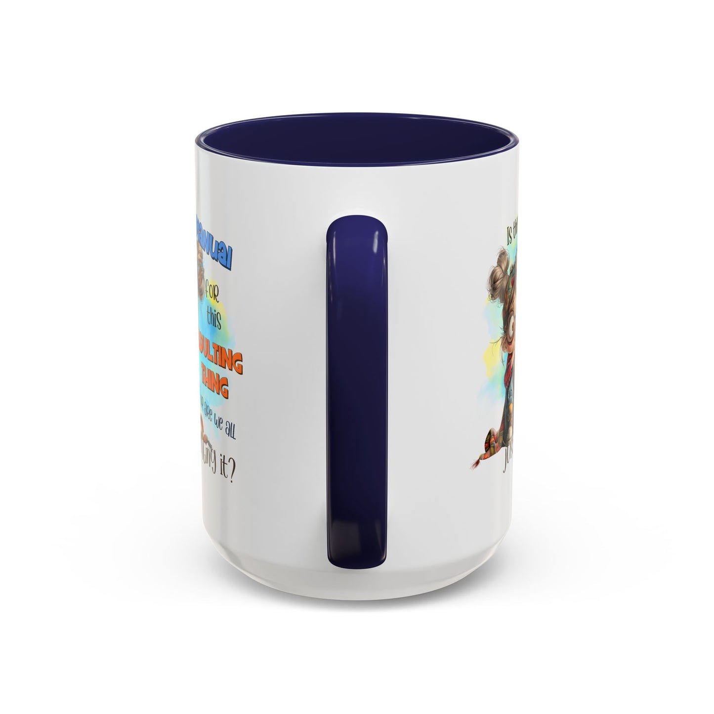 Adult Mug - Is There a Manual