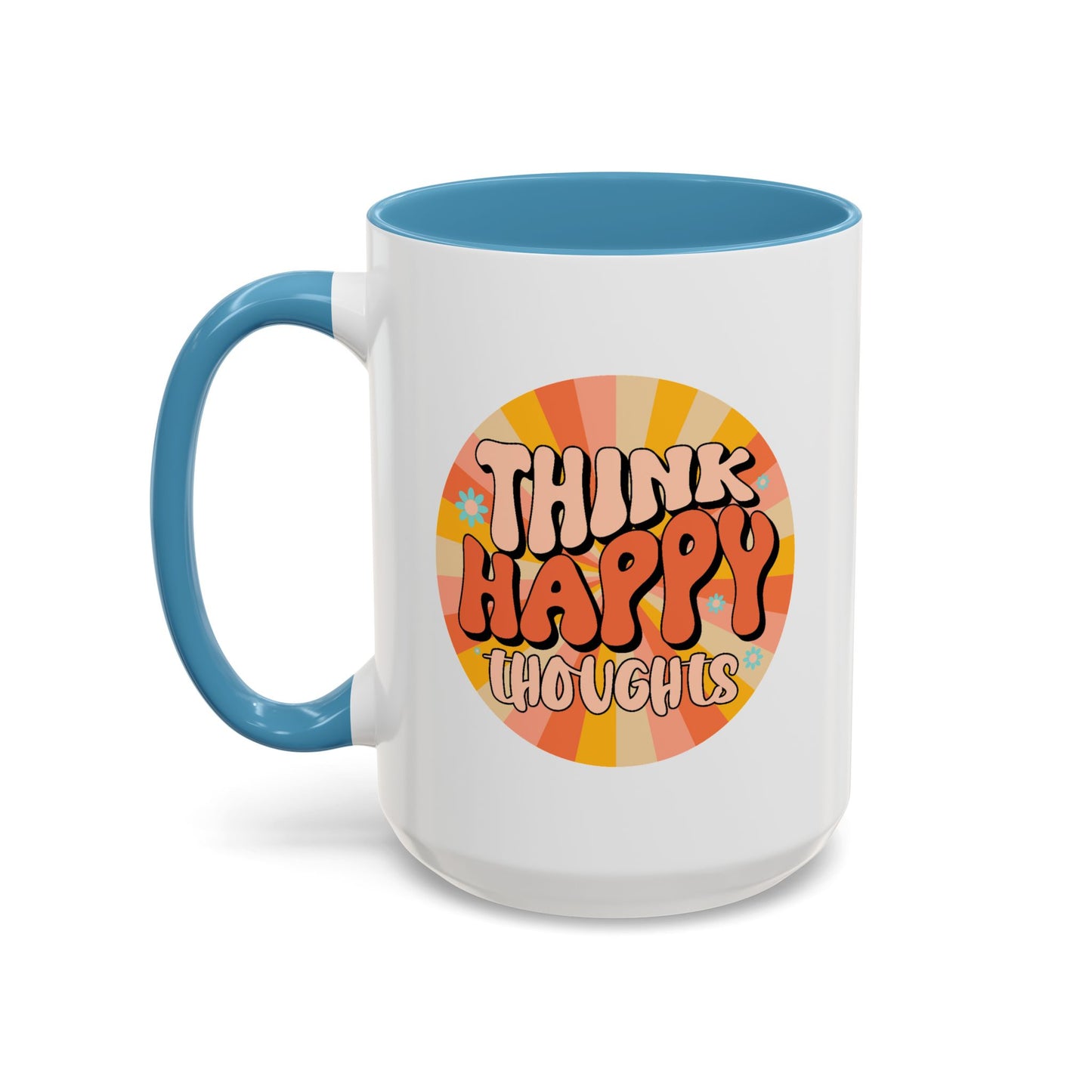 Wellness Mug - Think Happy Thoughts Hippie