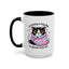 Humor Mug - I'm Having a Cosy Day