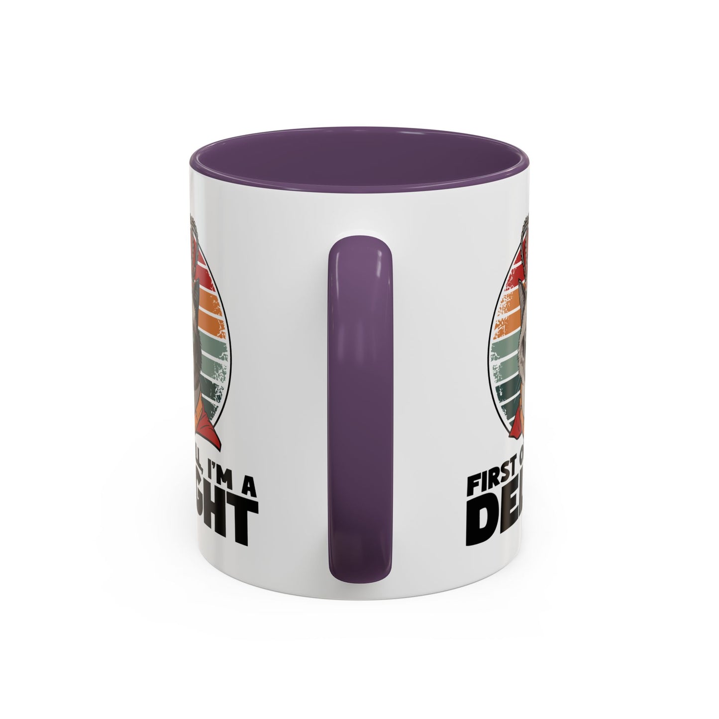 Animal Mug - First of All I'm a Delight