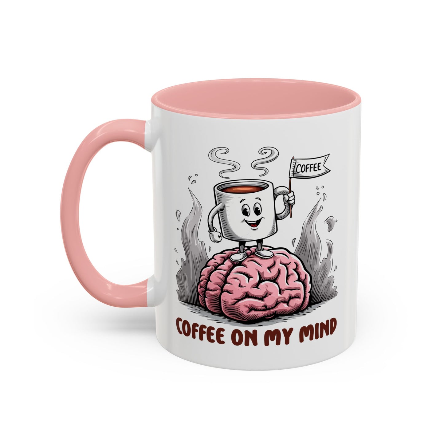 Humor Mug - Coffee on My Mind