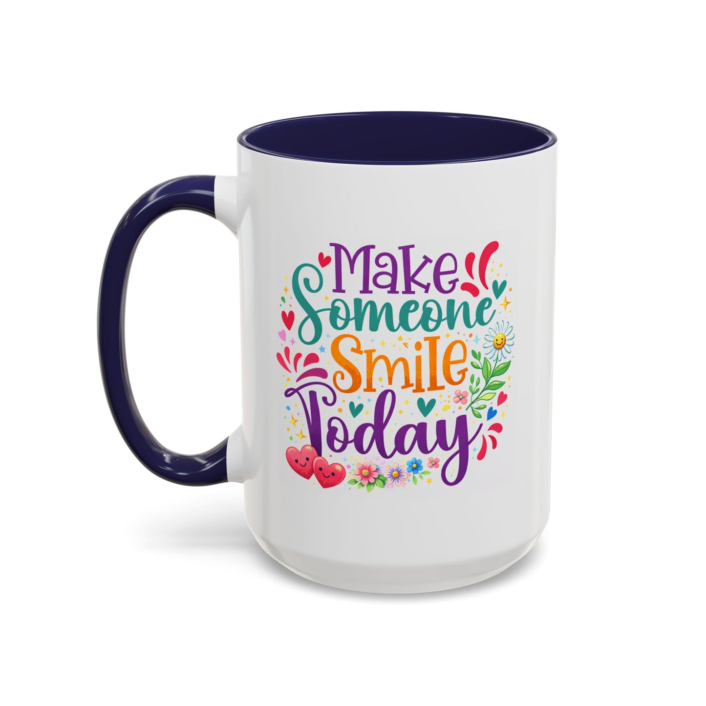 Wellness Mug - Make Someone Smile Today