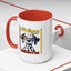 Humor Mug - I Had My Patience Tested