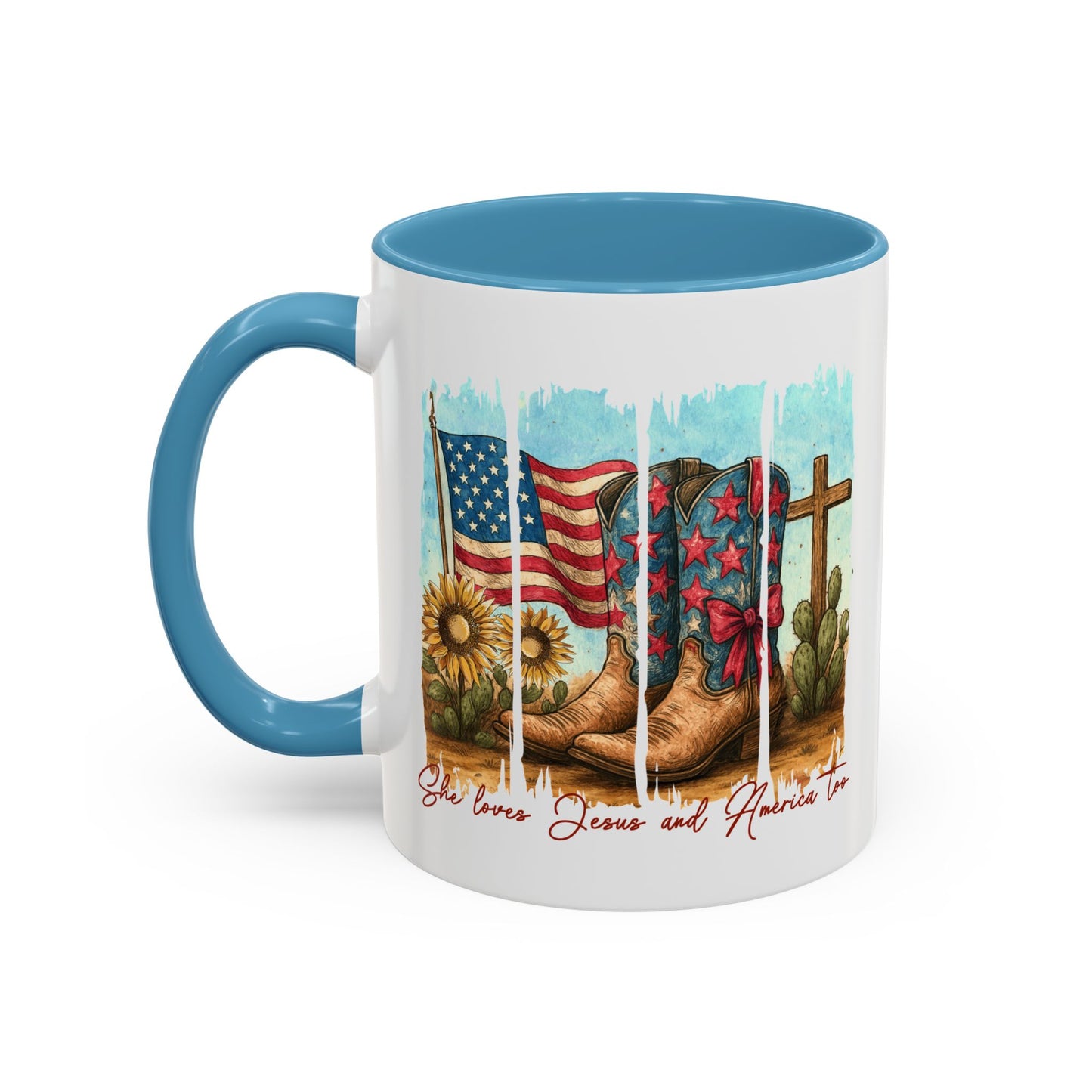 4th of July Mug - She Loves Jesus & America Too Boots