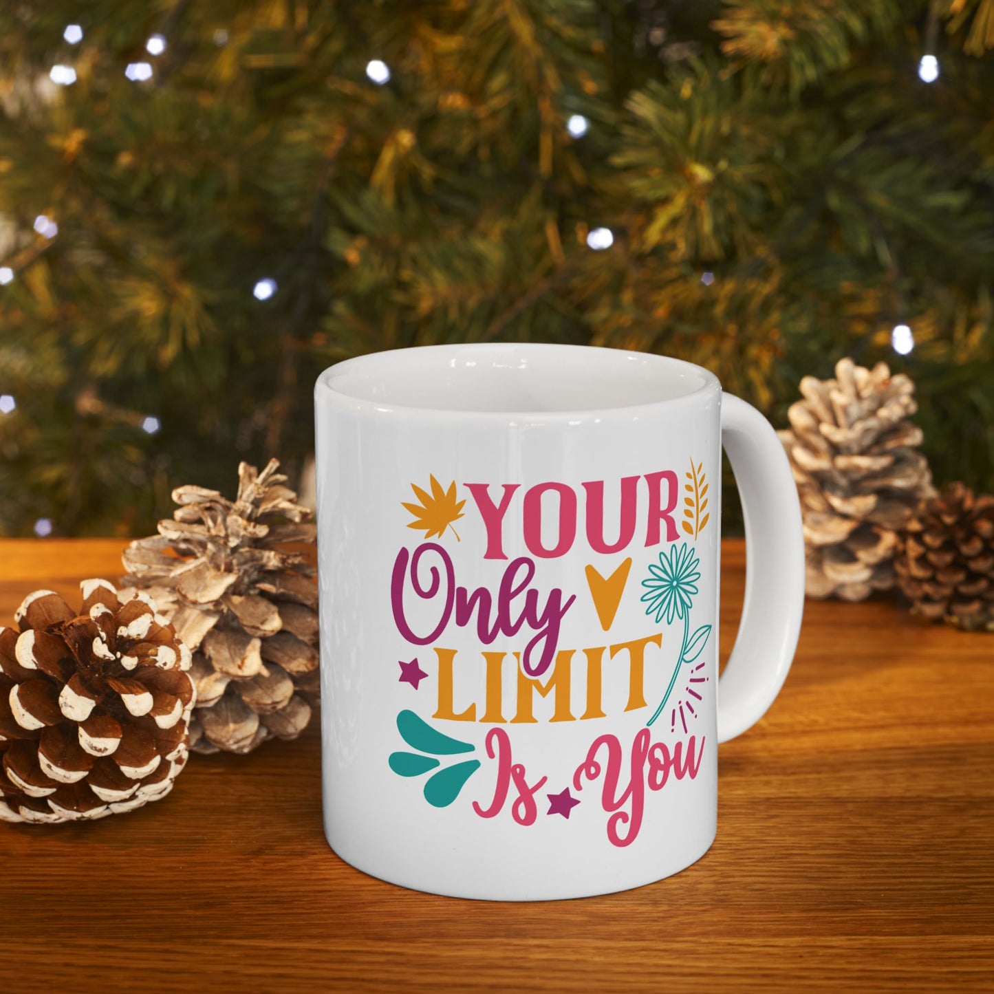 Motivation Mug - Your Only Limit is You