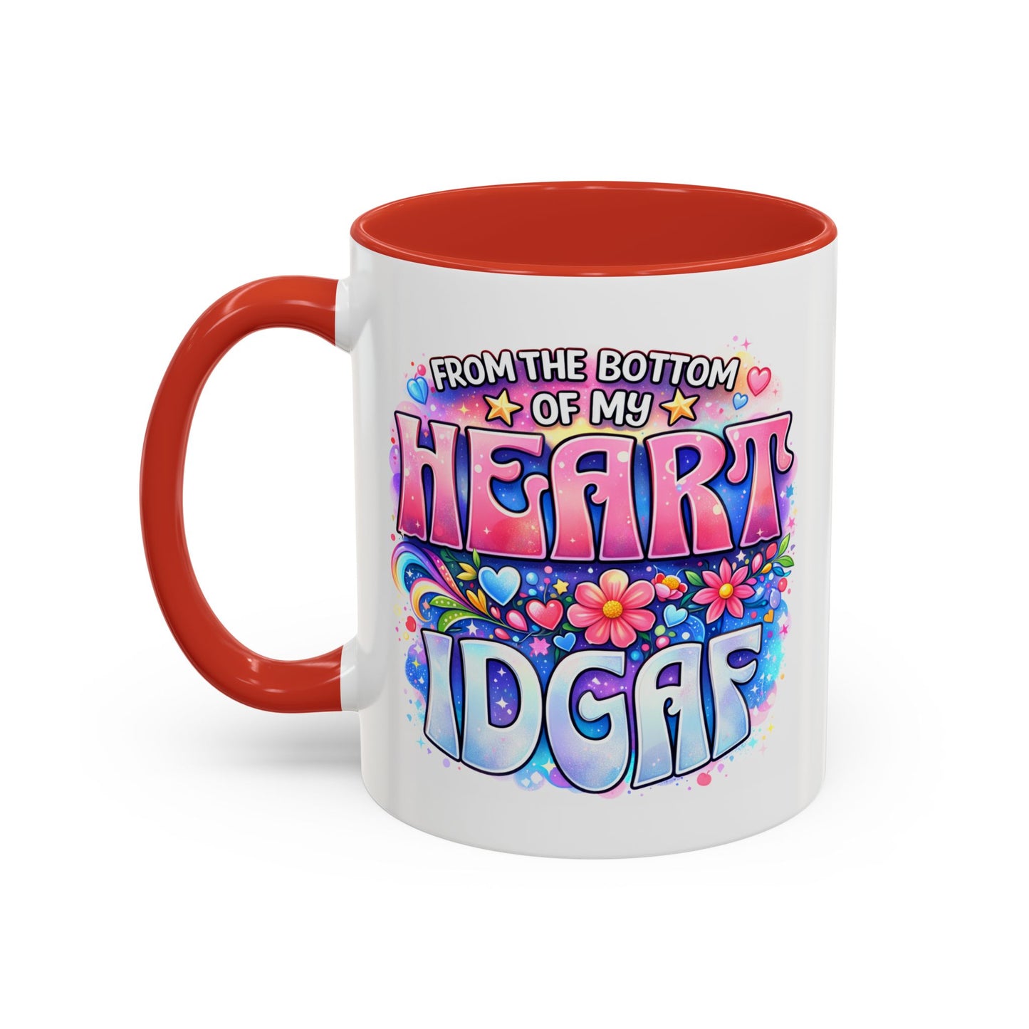 Adult Mug - From The Bottom of My Heart