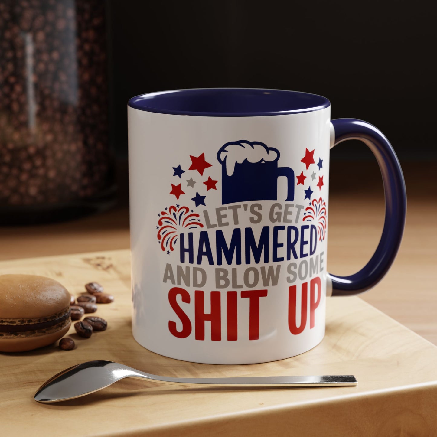 4th of July Mug - Let's Get Hammered