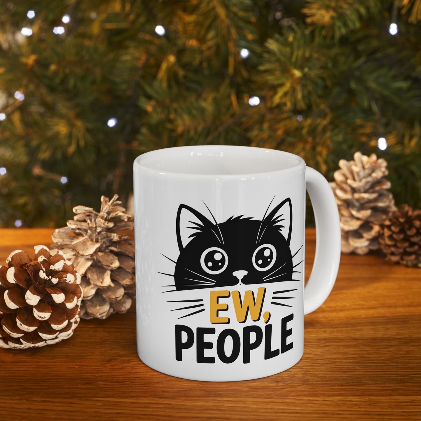 Humor Mug - Ew People