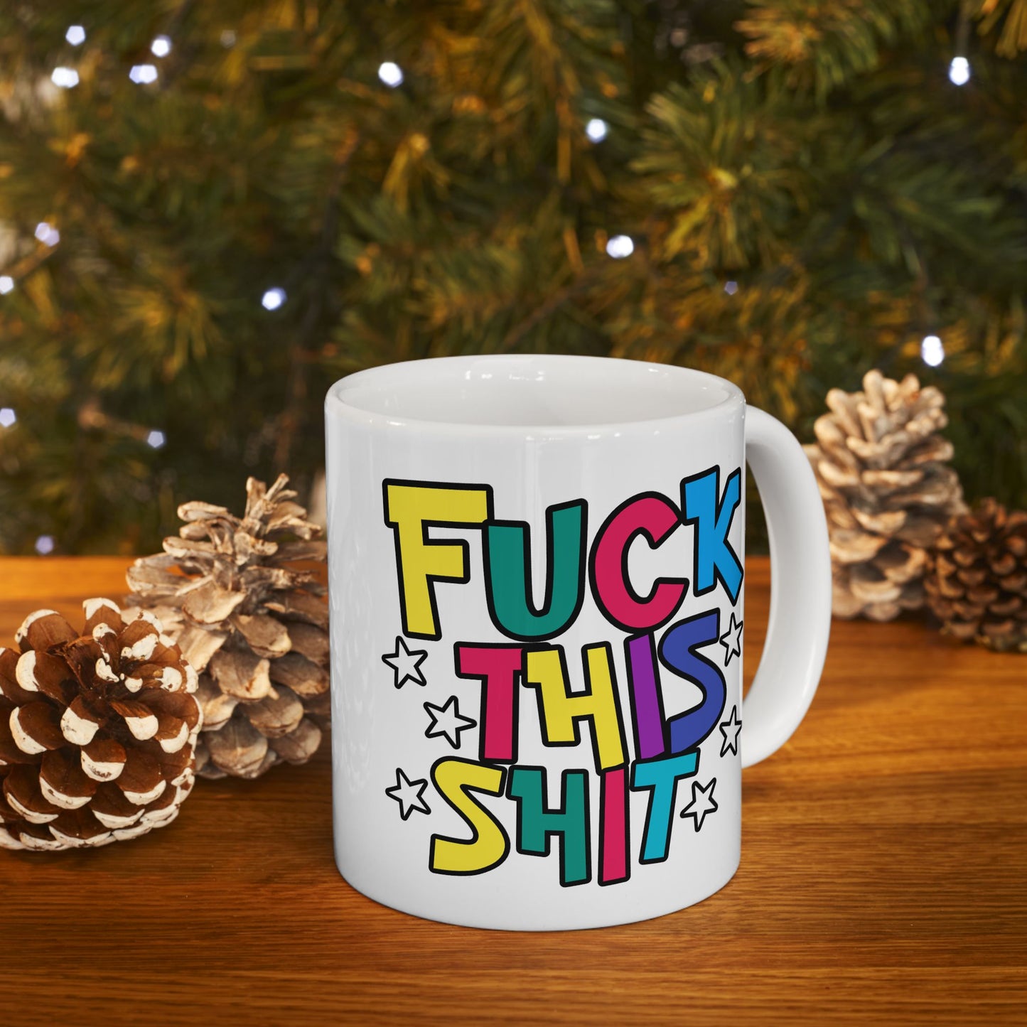 Adult Mug - Fuck This Shit