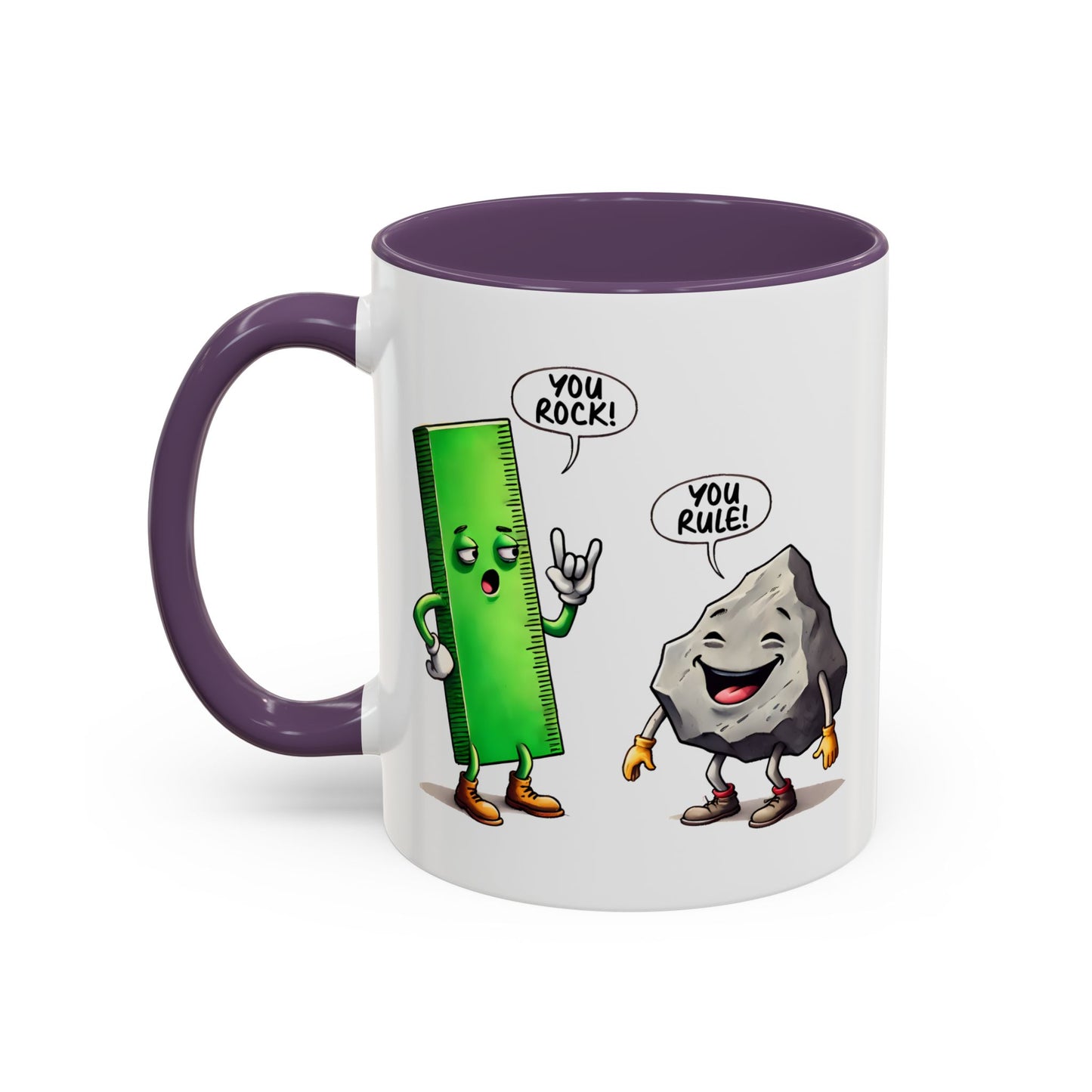 Humor Mug - You Rock You Rule