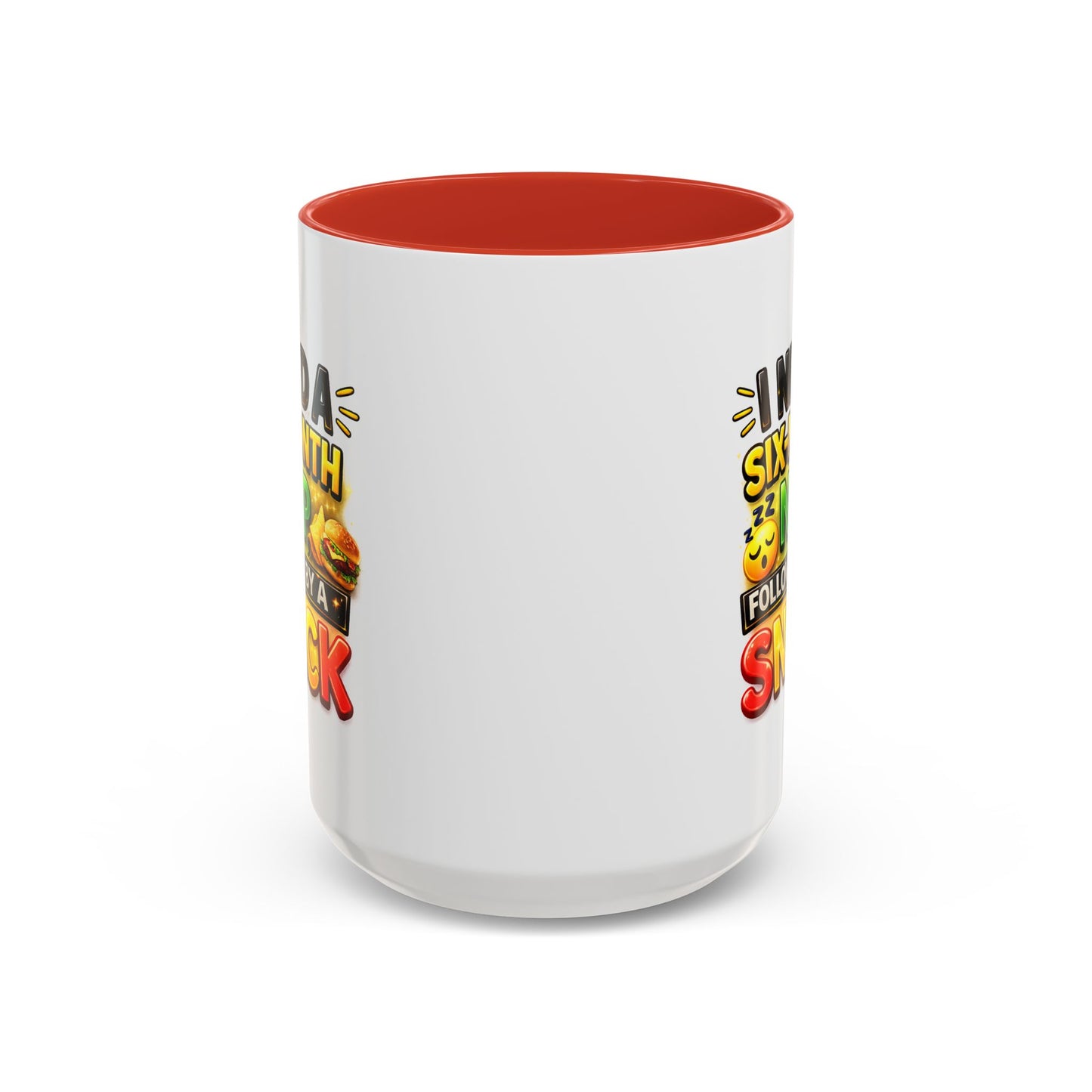 Humor Mug - I Need a Six Month Nap