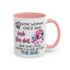 Adult Mug - A Wise Woman Once Said