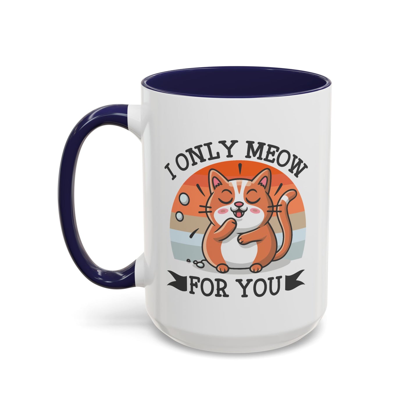Animal Mug - I Only Meow For You