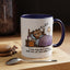 Humor Mug - I can Rise and Shine