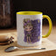Humor Mug - I'm Not Being a Bitch