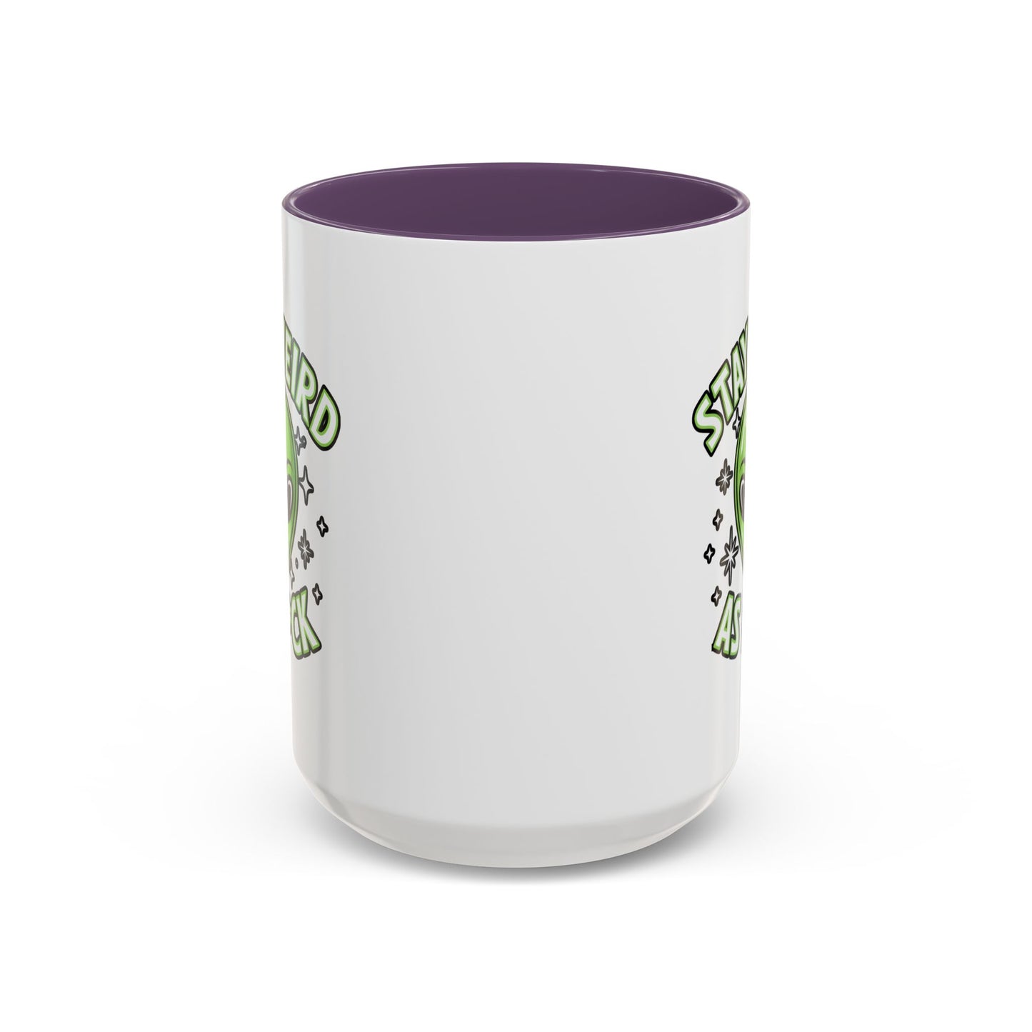 Alien Mug - Stay Weird As F*ck