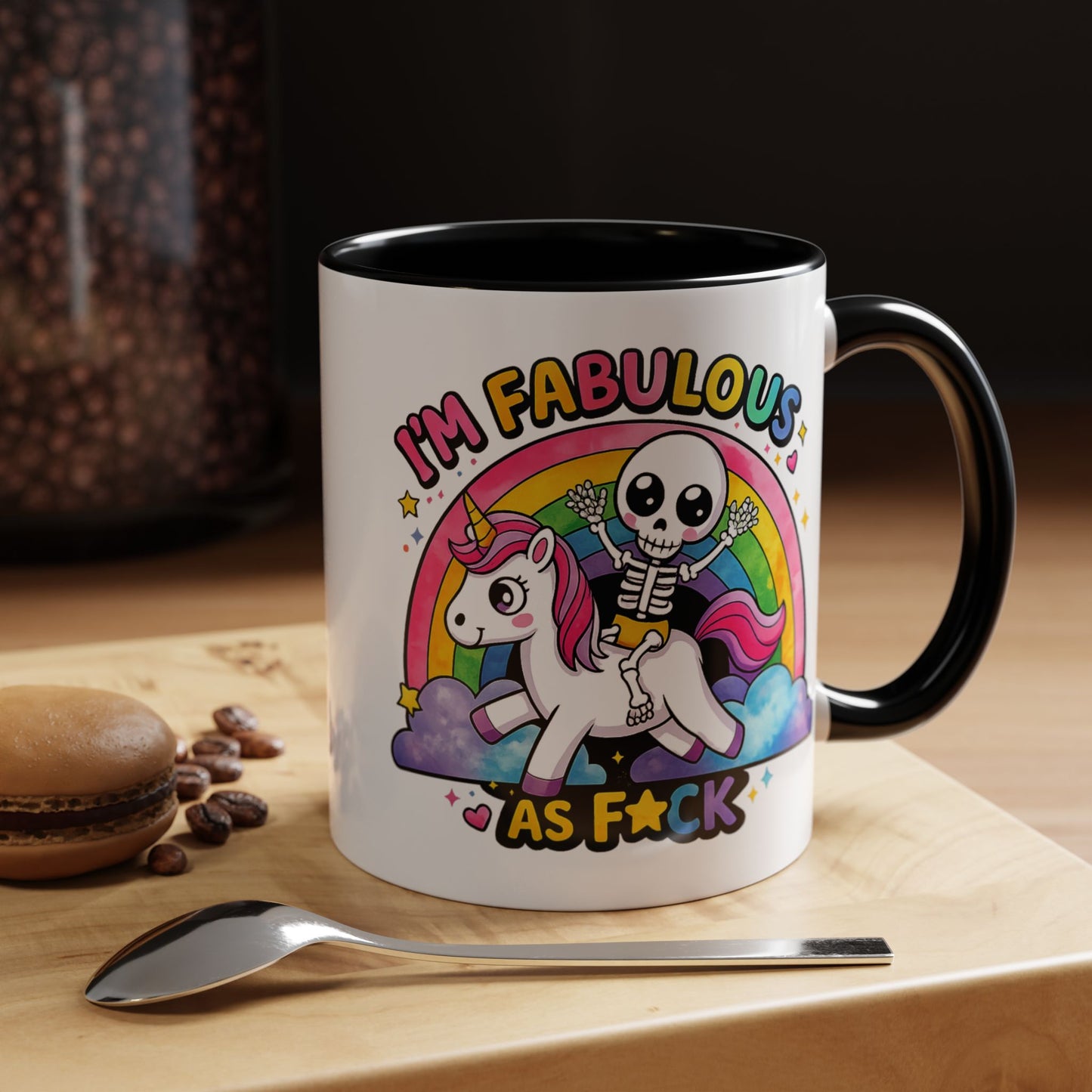 Humor Mug - I'm Fabulous