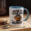 Animal Mug - How To Train Your Human