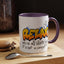 Humor Mug - Relax We're All Idiots Here