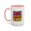 Mother's Day Mug - Best Mom Ever Banner