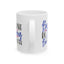 Motivation Mug - Be Brave Be Strong Be Fearless