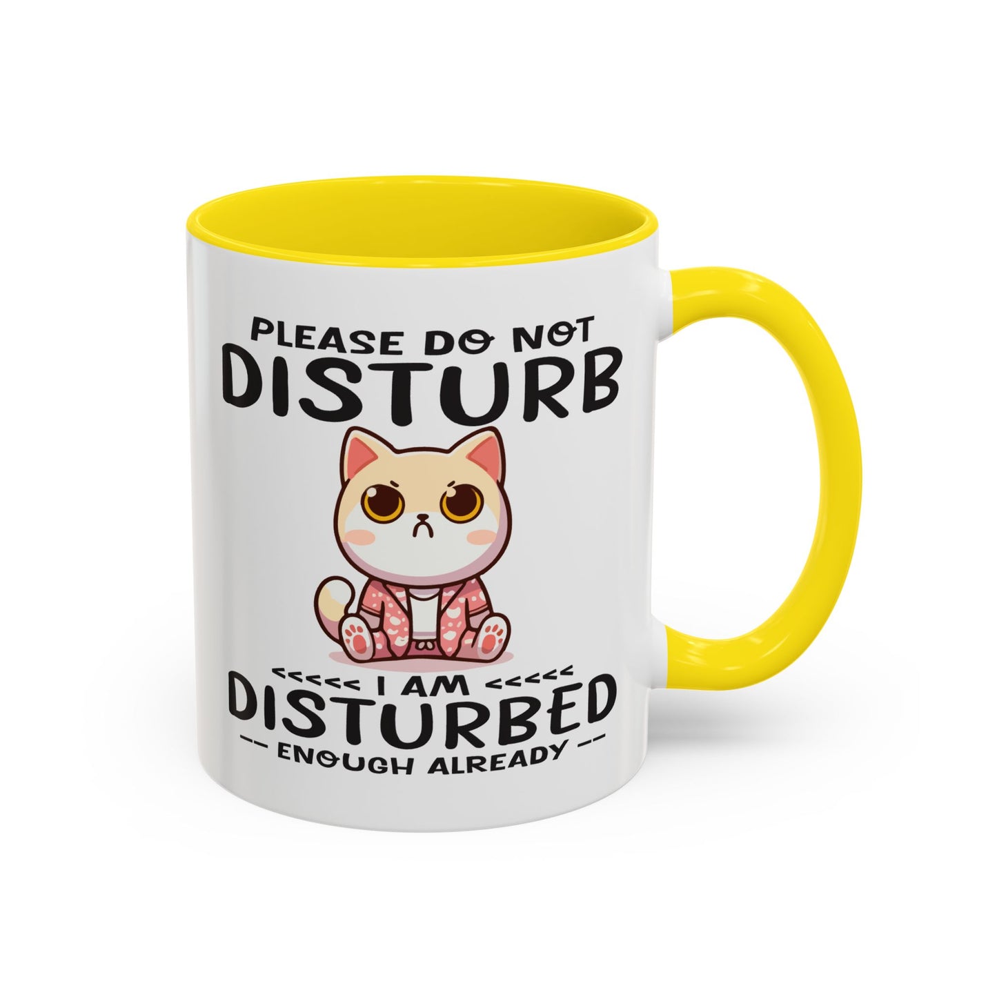 Humor Mug - Please Do Not Disturb