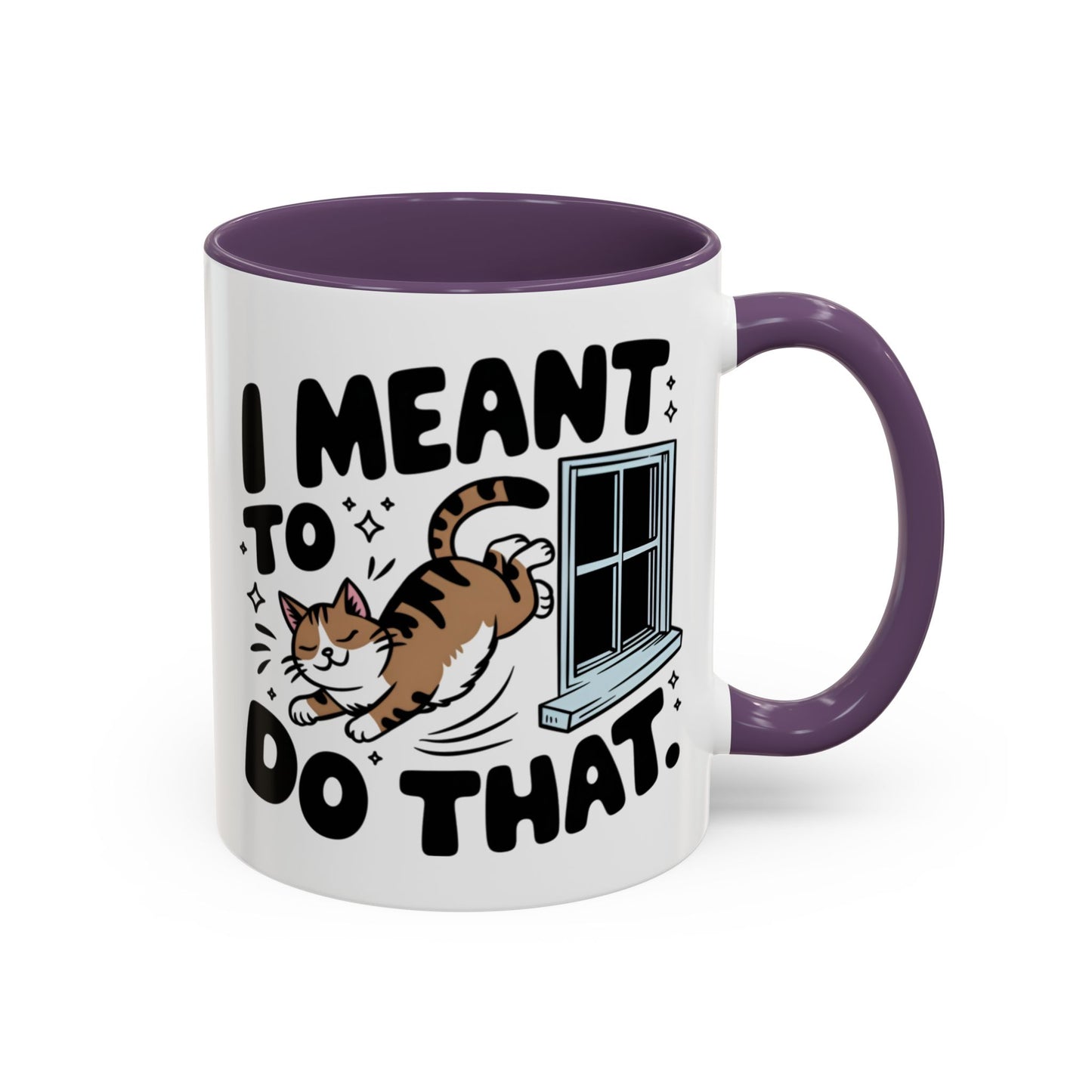 Animal Mug - I Meant To Do That