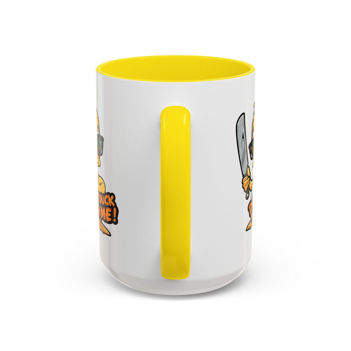 Humor Mug - Don't Duck With Me